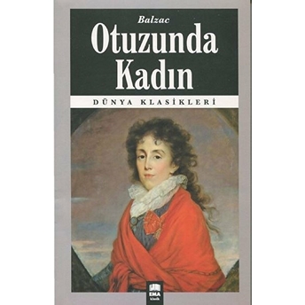 Otuzunda Kadın Honore De Balzac