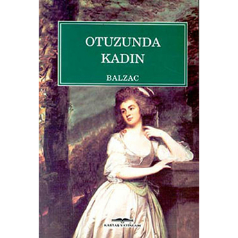 Otuzunda Kadın Honore De Balzac