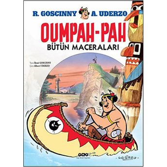 Oumpah-Pah Bütün Maceraları Ciltli Rene Goscinny