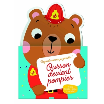 Ourson Devient Pompier Kolektif