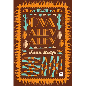 Ova Alev Alev Juan Rulfo