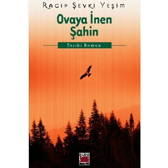 Ovaya Inen Şahin Ragıp Şevki Yeşim