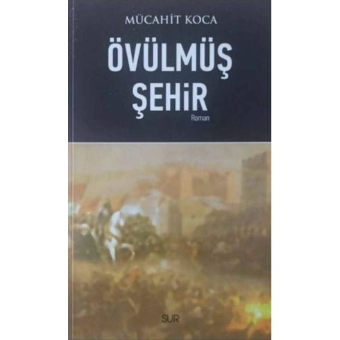 Övülmüş Şehir Mücahit Koca