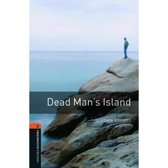 Oxford Bookworms 2 - Dead Man's Island John Escott