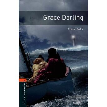 Oxford Bookworms 2 - Grace Darling (Cd'li) Tim Vicary