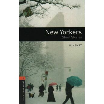 Oxford Bookworms 2 - New Yorkers Short Stories O.henry