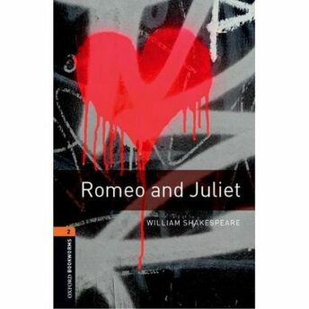 Oxford Bookworms 2 - Romeo And Juliet Playscript William Shakespeare