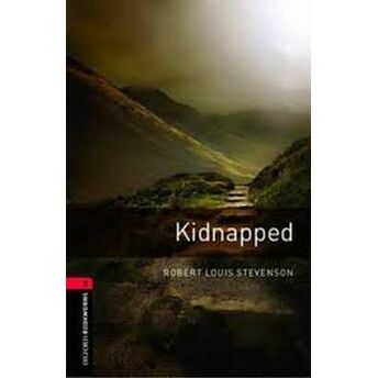 Oxford Bookworms 3 - Kidnapped (Cd'li) Robert Louis Stevenson