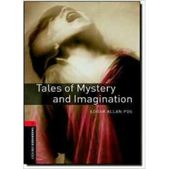 Oxford Bookworms 3 - Tales Of Mystery And Imagination (Cdli) Edgar Allan Poe