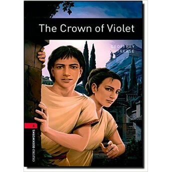 Oxford Bookworms 3 - The Crown Of Violet Geoffrey Trease