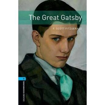 Oxford Bookworms 5 - The Great Gatsby F. Scott Fitzgerald