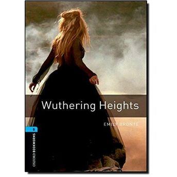 Oxford Bookworms 5 - Wuthering Heights Emily Bronte