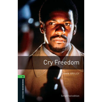 Oxford Bookworms 6 - Cry Freedom John Briley