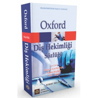 Oxford Diş Hekimliği Sözlüğü - Robert Ireland