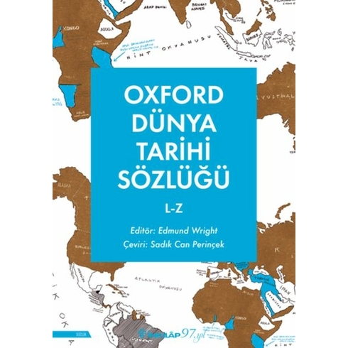 Oxford Dünya Tarihi Sözlüğü 2- L-Z Edmund Wright