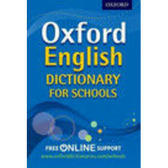 Oxford English Dic For Schools Pb 2012 Oxford Dictionaries