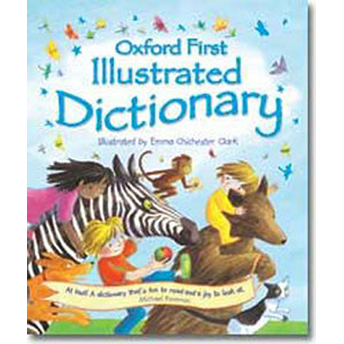 Oxford First Illustrated Dictionary / Türkçe Karşılıklarıyla Kolektif