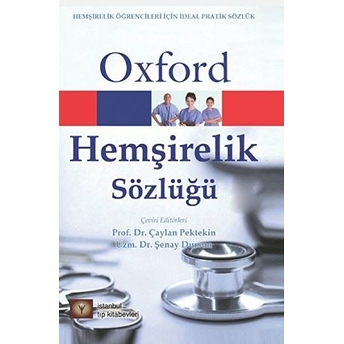 Oxford Hemşirelik Sözlüğü Çaylan Pektekin