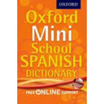 Oxford Mini School Spanish Dictionary Oxford Dictionaries