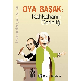 Oya Başak - Kahkahanın Derinliği Izzettin Çalışlar