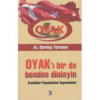 Oyak’ı Bir De Benden Dinleyin Durmuş Türemen