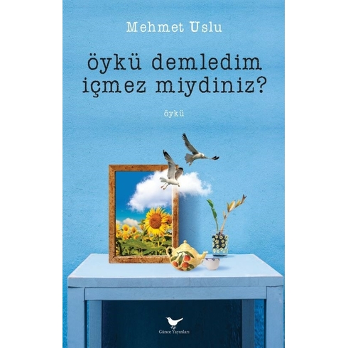 Öykü Demledim Içmez Miydiniz Kollektif