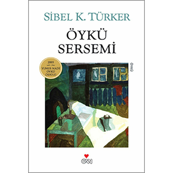 Öykü Sersemi Sibel K. Türker