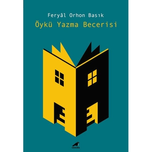 Öykü Yazma Becerisi Feryâl Orhon Basık