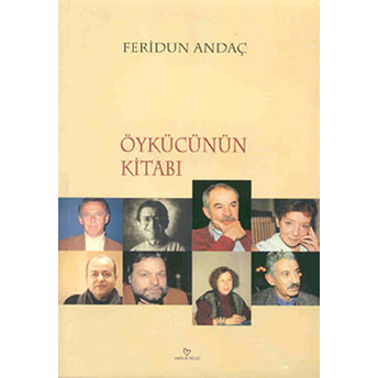 Öykücünün Kitabı Feridun Andaç