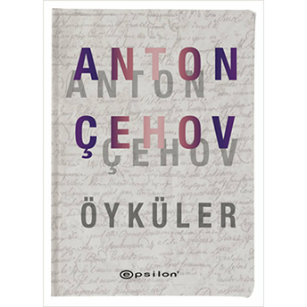 Öyküler - Anton Çehov (Ciltli) Anton Pavloviç Çehov