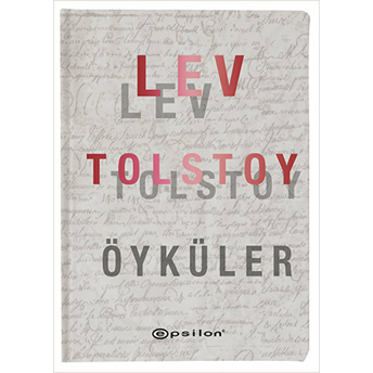 Öyküler - Lev Tolstoy (Ciltli) Lev Nikolayeviç Tolstoy