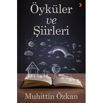 Öyküler Ve Şiirleri - Muhittin Özkan