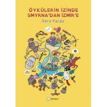 Öykülerin Izinde Smyrna'dan Izmir'e Sara Pardo