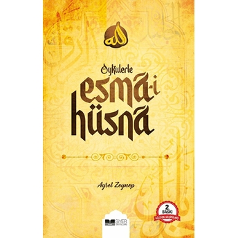 Öykülerle Esma-I Hüsna Aysel Zeynep