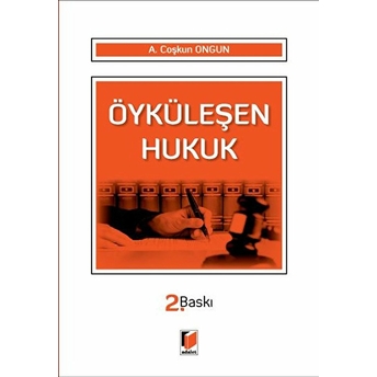 Öyküleşen Hukuk A. Coşkun Ongun