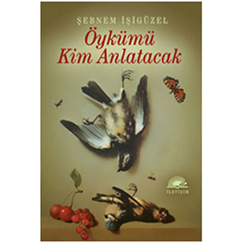 Öykümü Kim Anlatacak