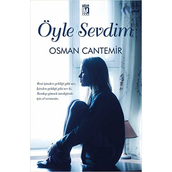 Öyle Sevdim Osman Cantemir