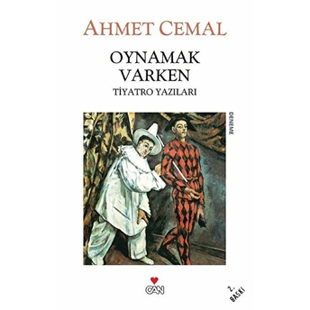 Oynamak Varken Ahmet Cemal