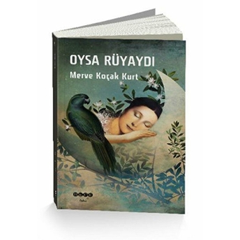 Oysa Rüyaydı Merve Koçak Kurt