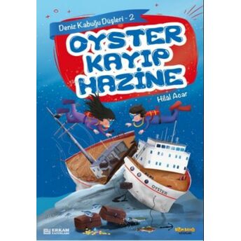 Oyster Kayıp Hazine Hilal Acar