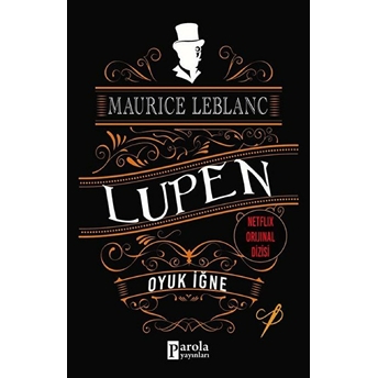 Oyuk Iğne - Arsen Lüpen Maurice Leblanc