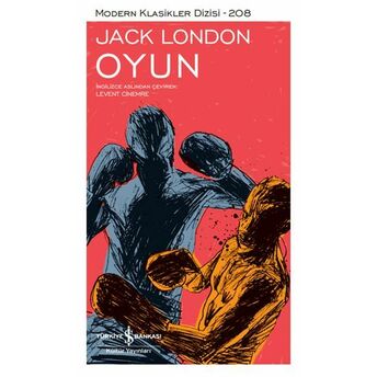 Oyun - Modern Klasikler Dizisi (Ciltli) Jack London