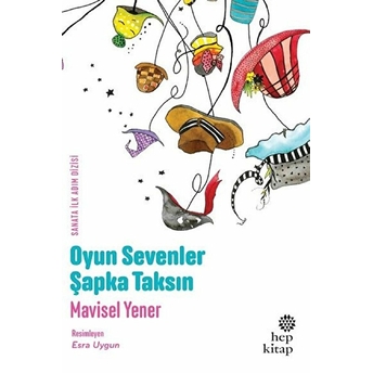 Oyun Sevenler Şapka Taksın Mavisel Yener