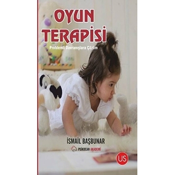 Oyun Terapisi - Benimle Oynar Mısın ? - Smail Başbunar