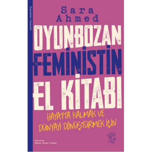 Oyunbozan Feministin El Kitabı Sara Ahmed