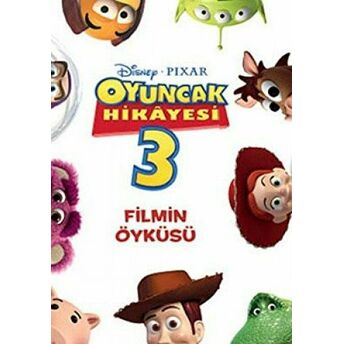 Oyuncak Hikayesi 3 : Filmin Öyküsü Kolektif