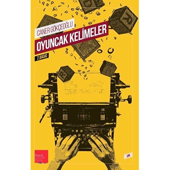 Oyuncak Kelimeler Caner Gökçeoğlu