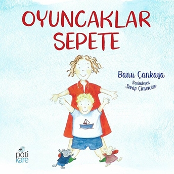 Oyuncaklar Sepete Banu Çankaya