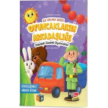 Oyuncakların Arkadaşlığı Odadaki Gizemli Oyuncaklar - Ilk Okuma Serisi Lyudmila Domanskaya