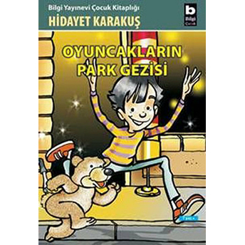 Oyuncakların Park Gezisi Hidayet Karakuş